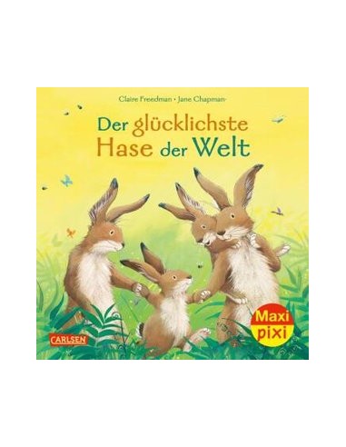 Maxi Pixi 364: Der glücklichste Hase der Welt