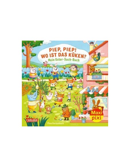 Maxi Pixi 413: Piep, Piep! Wo ist das Küken?