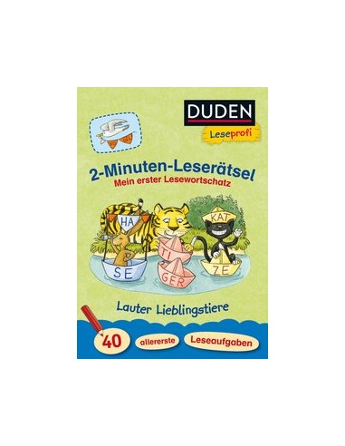 Duden Leseprofi – 2-Minuten-Leserätsel: Mein erster Lesewortschatz. Lauter Lieblingstiere