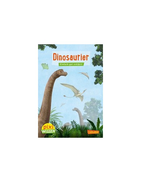 Pixi Wissen 21: Dinosaurier
