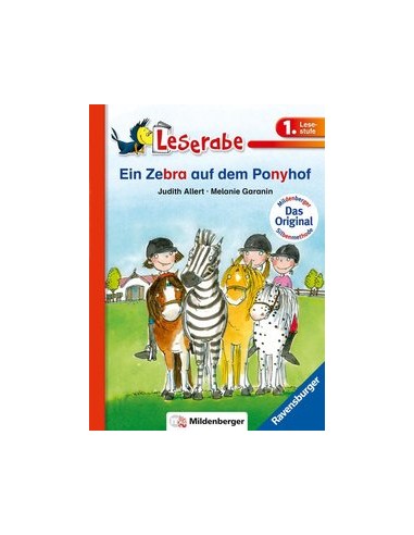 Ein Zebra auf dem Ponyhof - Leserabe 1. Klasse - Erstlesebuch für Kinder ab 6 Jahren