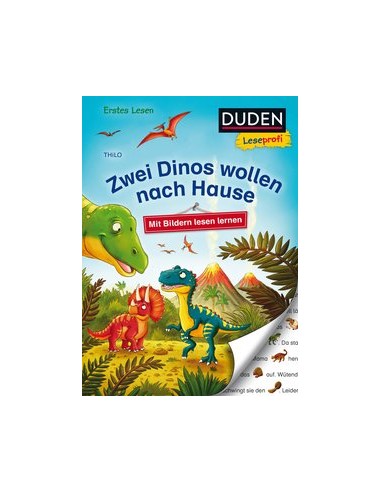 Duden Leseprofi – Mit Bildern lesen lernen: Zwei Dinos wollen nach Hause, Erstes Lesen