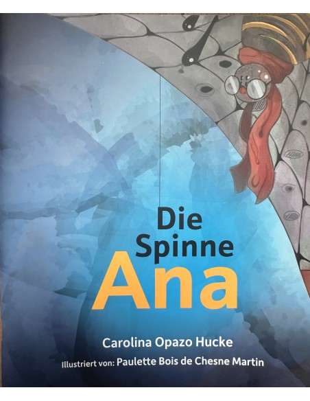 Die Spinne Ana