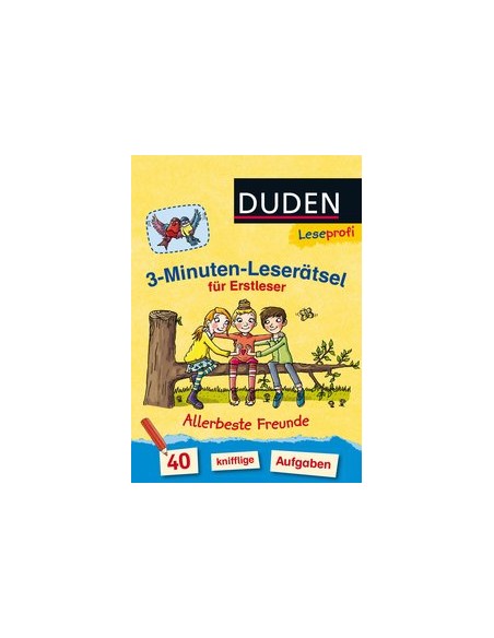 Duden Leseprofi – 3-Minuten-Leserätsel für Erstleser: Allerbeste Freunde