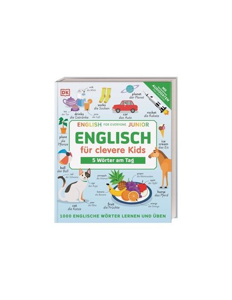 Englisch für clevere Kids - 5 Wörter am Tag