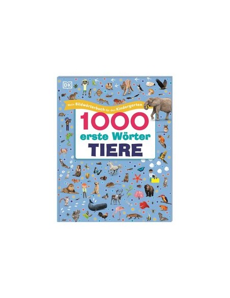 1000 erste Wörter. Tiere