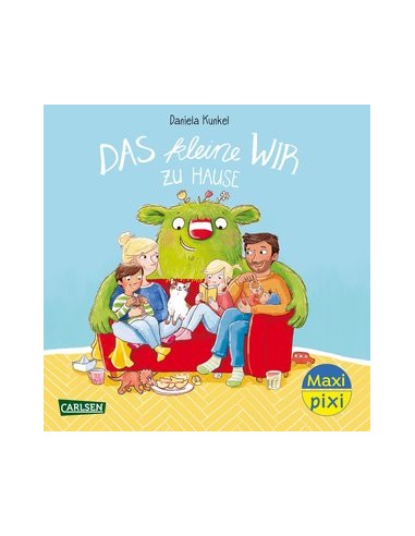 Maxi Pixi 431: Das kleine WIR zu Hause