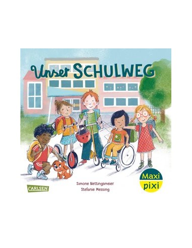 Maxi Pixi 439: Unser Schulweg