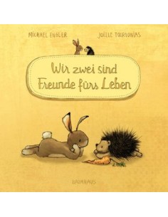 Wir zwei sind Freunde fürs Leben