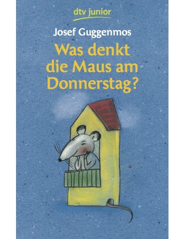 Was denkt die Maus am Donnerstag?