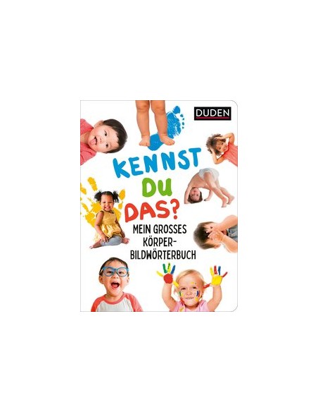 Kennst du das? Mein großes Körper-Bildwörterbuch