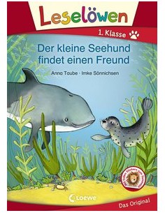 Leselöwen 1. Klasse - Der kleine Seehund findet einen Freund