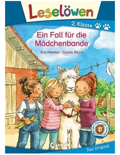 Leselöwen 2. Klasse - Ein Fall für die Mädchenbande