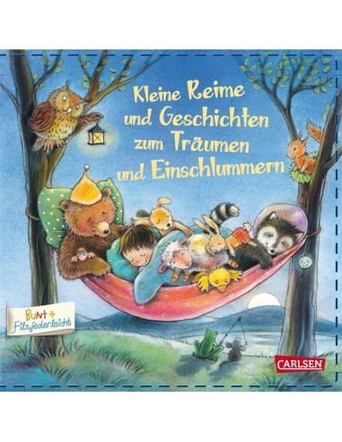 Kleine Reime und Geschichten zum Träumen und Einschlummern