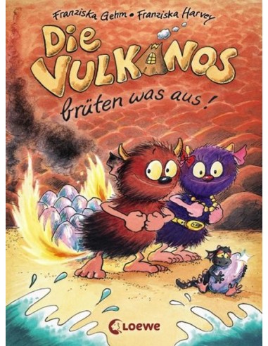 Die Vulkanos brüten was aus!