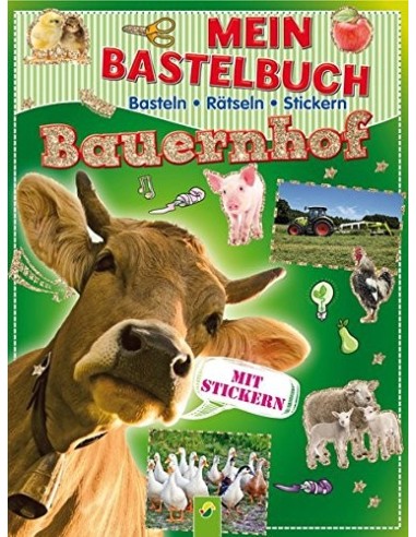 Mein Bastelbuch Bauernhof