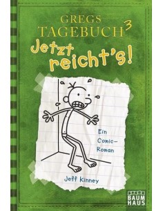 Gregs Tagebuch - Jetzt reicht's! (Band 3)