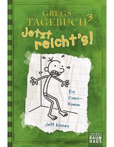 Gregs Tagebuch - Jetzt reicht's! (Band 3)