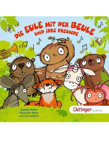 Die Eule mit der Beule und ihre Freunde Liederalbum, 1 Audio-CD