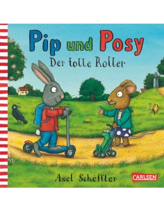 Pip und Posy - Der tolle Roller