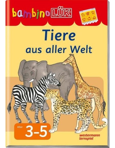 bambinoLüK-Übungshefte, Tl43, Tiere aus aller Welt