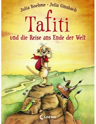 Tafiti und die Reise ans Ende der Welt