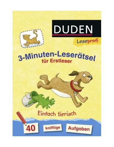 3-Minuten-Leserätsel für Erstleser: Einfach tierisch