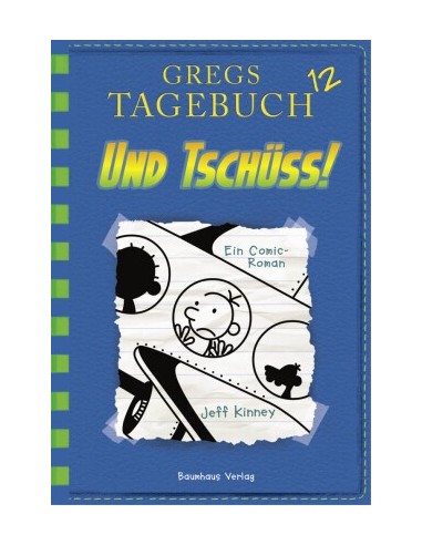 Gregs Tagebuch - Und Tschüss!