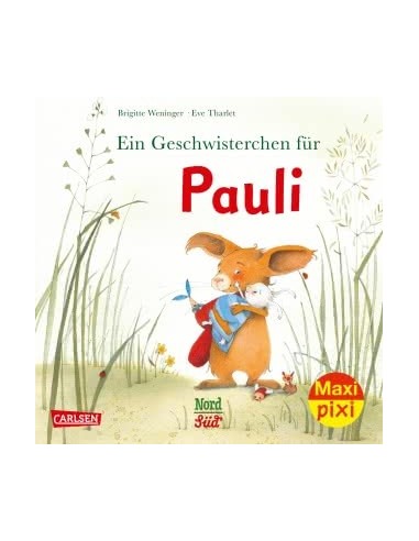 Maxi Pixi 329: Pauli bekommt ein Geschwisterchen