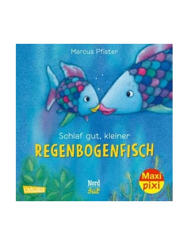 Maxi Pixi 331: Schlaf gut, kleiner Regenbogenfisch