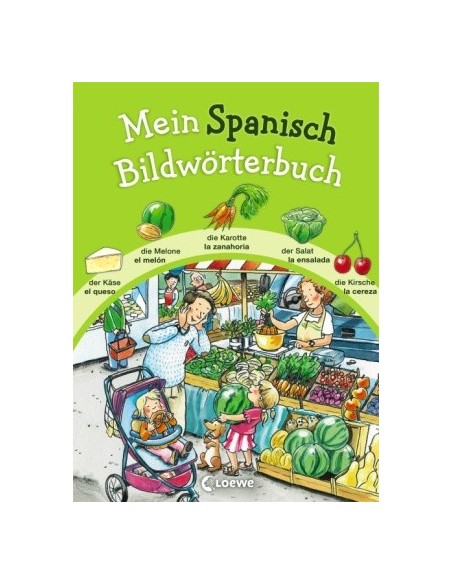 Mein Spanisch Bildwörterbuch