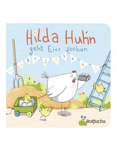 Hilda Huhn geht Eier suchen