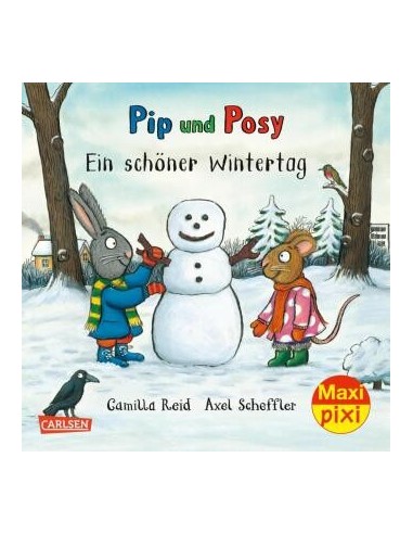 Maxi Pixi 387: Pip und Posy: Ein schöner Wintertag