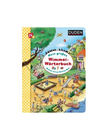 Duden 24+: Mein großes Wimmel-Wörterbuch