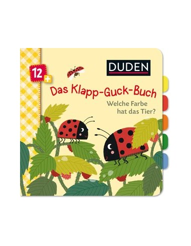 Duden 12+: Das Klapp-Guck-Buch: Welche Farbe hat das Tier?