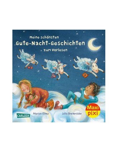 Maxi Pixi 429: Meine schönsten Gute-Nacht-Geschichten zum Vorlesen