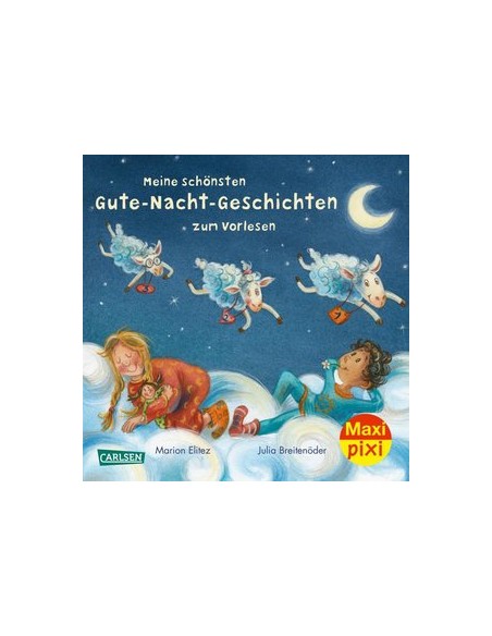 Maxi Pixi 429: Meine schönsten Gute-Nacht-Geschichten zum Vorlesen